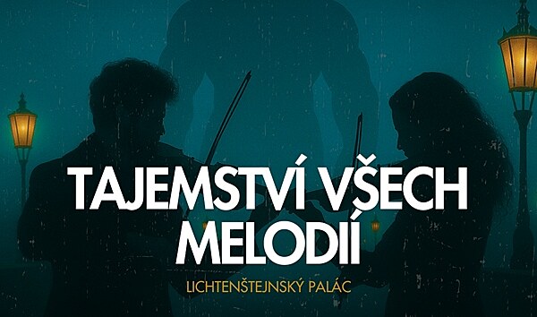 Lichtentejnsk palc rozezn klasick skladby v novch aranch v programu Tajemstv vech melodi