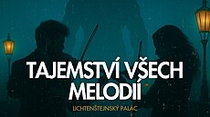 Lichten�tejnský palác rozezní klasické skladby v nových aran�ích v programu...