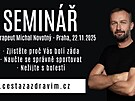 Fyzioterapeut a kondiní trenér Michal Novotný na seminái poradí, jak vnímat...