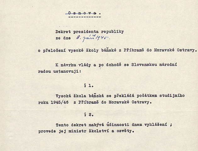Rozhodl prezident Beneš. Před 80 lety se VŠB stěhovala z Příbrami do Ostravy
