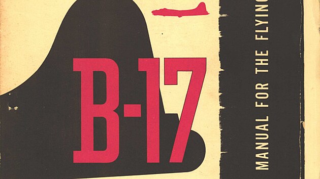 B-17 Pilot training manual for the Flying Fortress