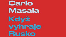 Obálka knihy Kdy� vyhraje Rusko