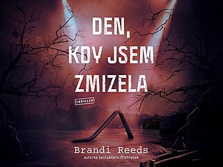 Den, kdy jsem zmizela