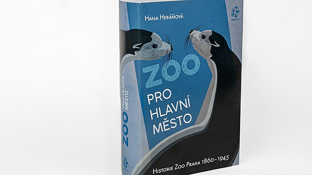 Kniha Hany Her��ov� Zoo pro hlavn� m�sto mapuje historii Zoo Praha v letech...