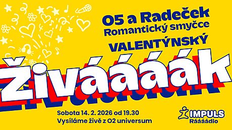 O5 a Rade�ek v na�em Valentýnském �ivááááku