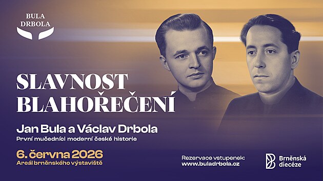 Kn�� Jan Bula a V�clav Drbola byli v 50. letech 20. stolet� zavra�d�ni komunisty. V roce 2025 podepsal pape� dekret o jejich blaho�e�en�, kter� vyvrchol� slavnost� 6. �ervna 2026 v Brn�.