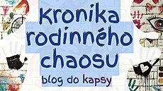 Oba knihy Kronika rodinného chaosu