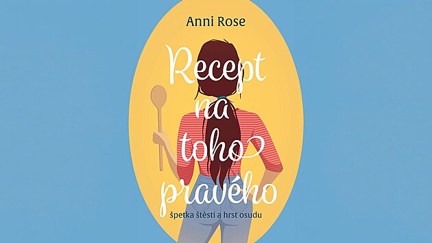 Recept na toho prav�ho