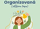 Mar�a Fra�ková: Organizovaná (v�t�inu �asu)