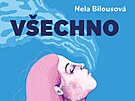 Nela Bilousová: V�echno bylo jinak