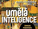 Rudolf �ervenka: Um�lá inteligence