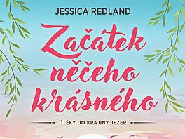 Jessica Redland: Za�átek n��eho krásného