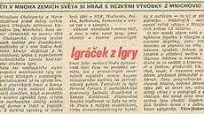 Dobová zpráva z tisku je�t� z doby, kdy Igrá�ka vyráb�la p�vodní spole�nost...