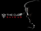 The Cube, Save Us