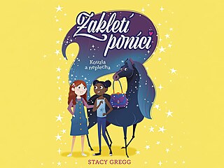 Zakletí poníci: Kouzla a neplecha