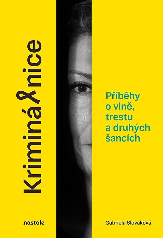 Bývalá ředitelka ženské věznice ve Světlé nad Sázavou Gabriela Slováková...