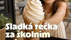 �ada cukráren i obchodních center nabízí pro �kolní d�ti zmrzlinu zdarma jako pozornost za vysv�d�ení