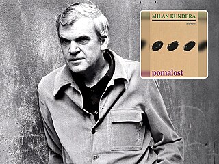 Poslední kniha Milana Kundery Pomalost je nyní v �e�tin�