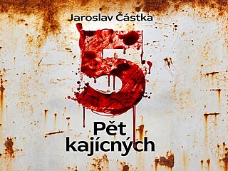 P�t kajícných
