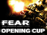 F.E.A.R. - Opening Cup