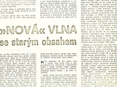 V této podobě našli čtenáři článek Nová vlna se starým obsahem v komunistické Tribuně. Pod text se podepsal Jan Krýzl, což bylo smyšlené jméno.