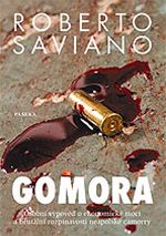 ROBERTO SAVIANO: Gomora 