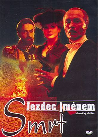 Vsadnik po imeni Smert (2004)