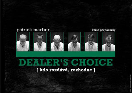 Patrick Marber - DEALER'S CHOICE v Dejvickém divadle