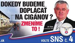Ján Slota jde do voleb s protiromskými billboardy