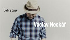 Album Václava Neckáře: Bejvávalo líp i hůř