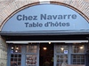 Místními velmi oblíbená restaurace s poctivou domácí kuchyní, kde mete hodovat celý veer, se jmenu Chez Navarre.