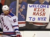 Fanouci New Yorku Rangers vítají Ricka Nashe.