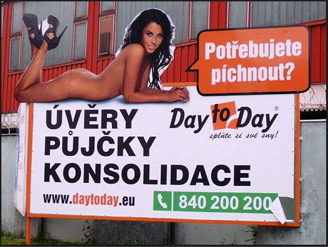 Sexistická reklama na půjčku firmy s příznačným jménem Ze dne na den