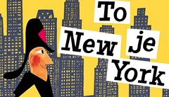 Miroslav �a�ek: To je New York