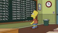 Bart Simpson se musel omluvit. Judas Priest přece nehrají 