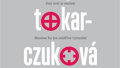 Olga Tokarczuková: Okam�ik medv�da