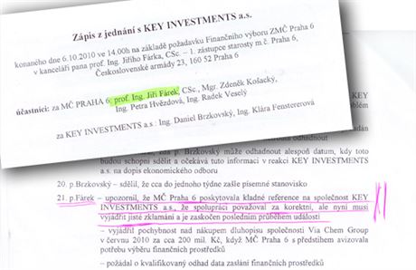 Podle fotokopie zápisu jednání mstská ást Praha 6 poskytovala kladné reference na spolenost Key Investments.