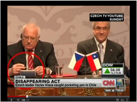 Commander in Thief? Czech President Václav Klaus, moments before pocketing the now famous pen in Chile