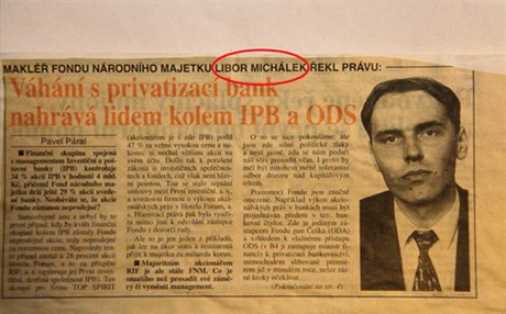 Na podezelé vazby politik a podnikatel upozoroval Libor Michálek v souvislosti s IPB.