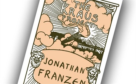 Jonathan Franzen, The Kraus Project: Essays by Karl Kraus