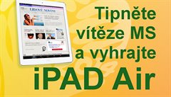 Tipovaka Lidovky.cz: uhodnte vtze fotbalovho MS a vyhrajte iPad Air