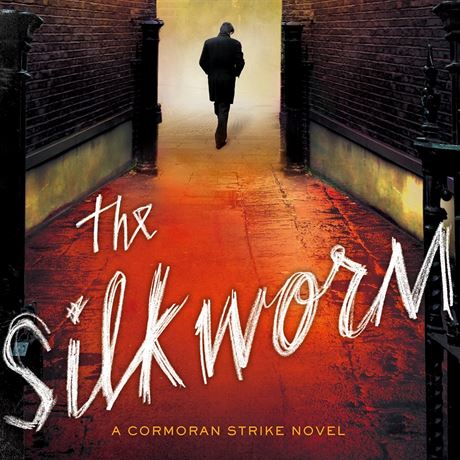Robert Galbraith: The Silkworm
