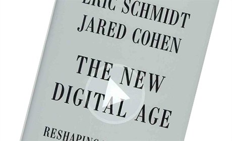 Eric Schmidt, Jared Cohen, The New Digital Age: Reshaping the Future of People,...