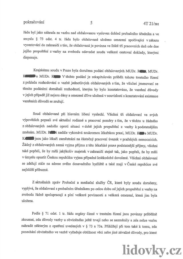 (5) Usnesení Krajského soudu v Praze, kterým byl Davidu Rathovi vrácen cestovní...