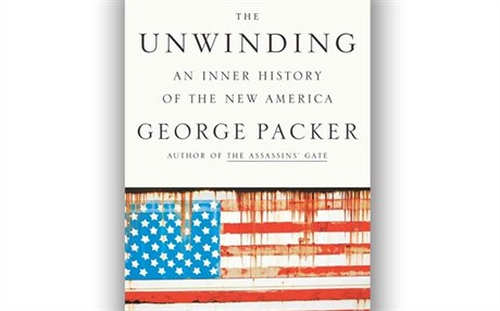 George Packer, The Unwinding: An Inner History of the New America