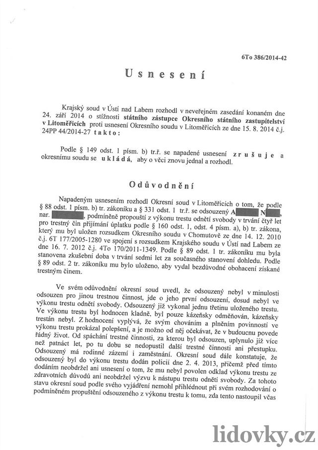 Usnesení, které Novákovi zamítlo cestu z vzení.