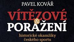 Kniha Vítězové a poražení. | na serveru Lidovky.cz | aktuální zprávy