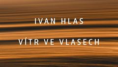 Ivan Hlas  Vítr ve vlasech