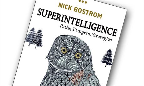 Nick Bostrom, Superintelligence: Paths, Dangers, Strategies