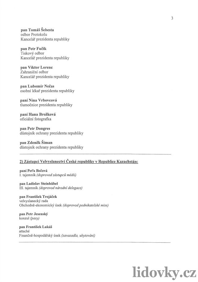 Seznam osob, které letly s Miloem Zemanem do Kazachstánu a Tádikistánu. (2....